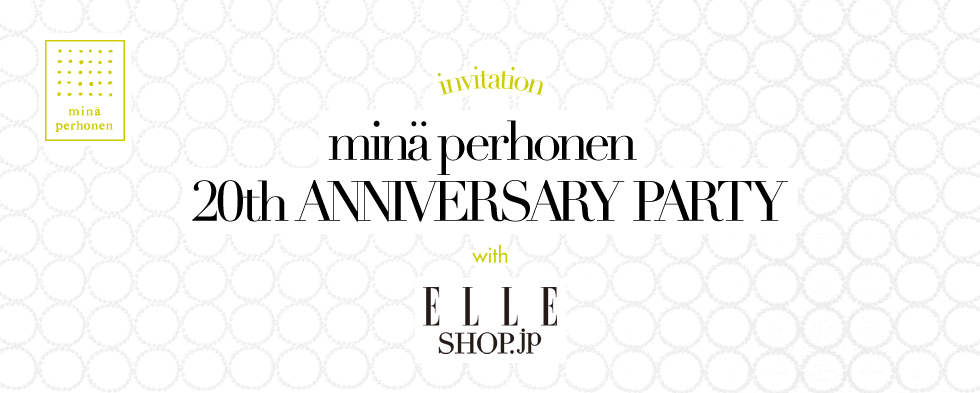 invitation mina perhonen 20th anniversary Party with ELLE SHOP
