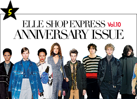 ELLE SHOP EXPRESS vol.10 ANNIVERSARY ISSUE