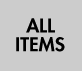 ALL ITEMS