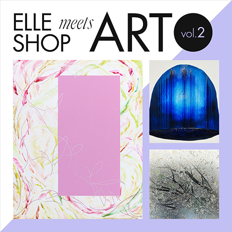 ELLE SHOP MEETS ART
