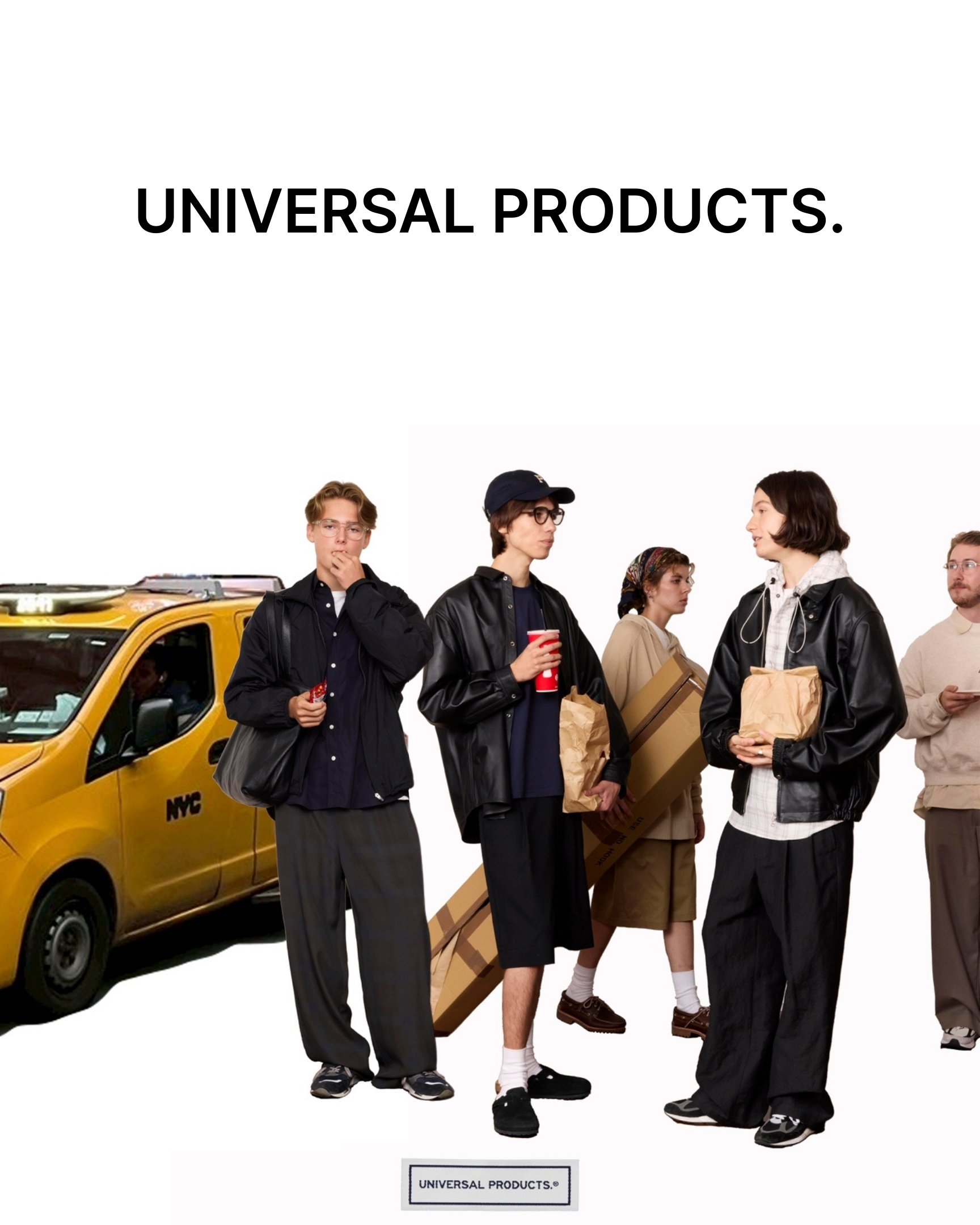 “日常の中の非日常”を纏う「ユニバーサル プロダクツ」