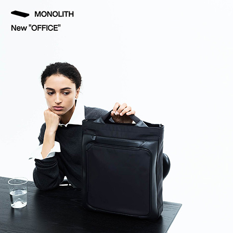 MONOLITH - ビジネスパーソンの最適解、 モノリスの“OFFICE”がリニューアル