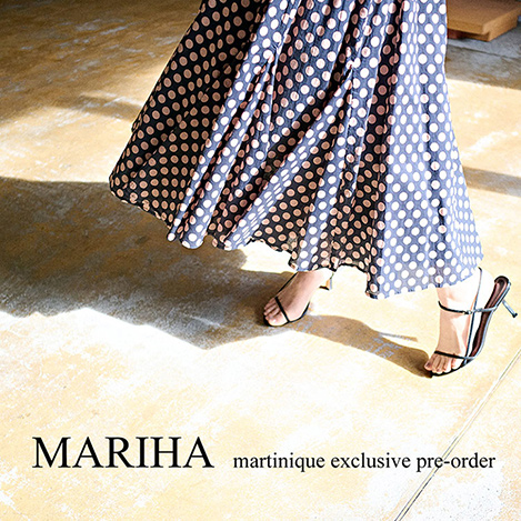 martinique/マルティニーク｜MARIHA martinique exclusive Pre-order ...