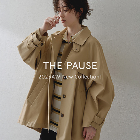 『THE PAUSE(ザ ポーズ)』2025 AUTUMN COLLECTIONの先行予約がスタート!