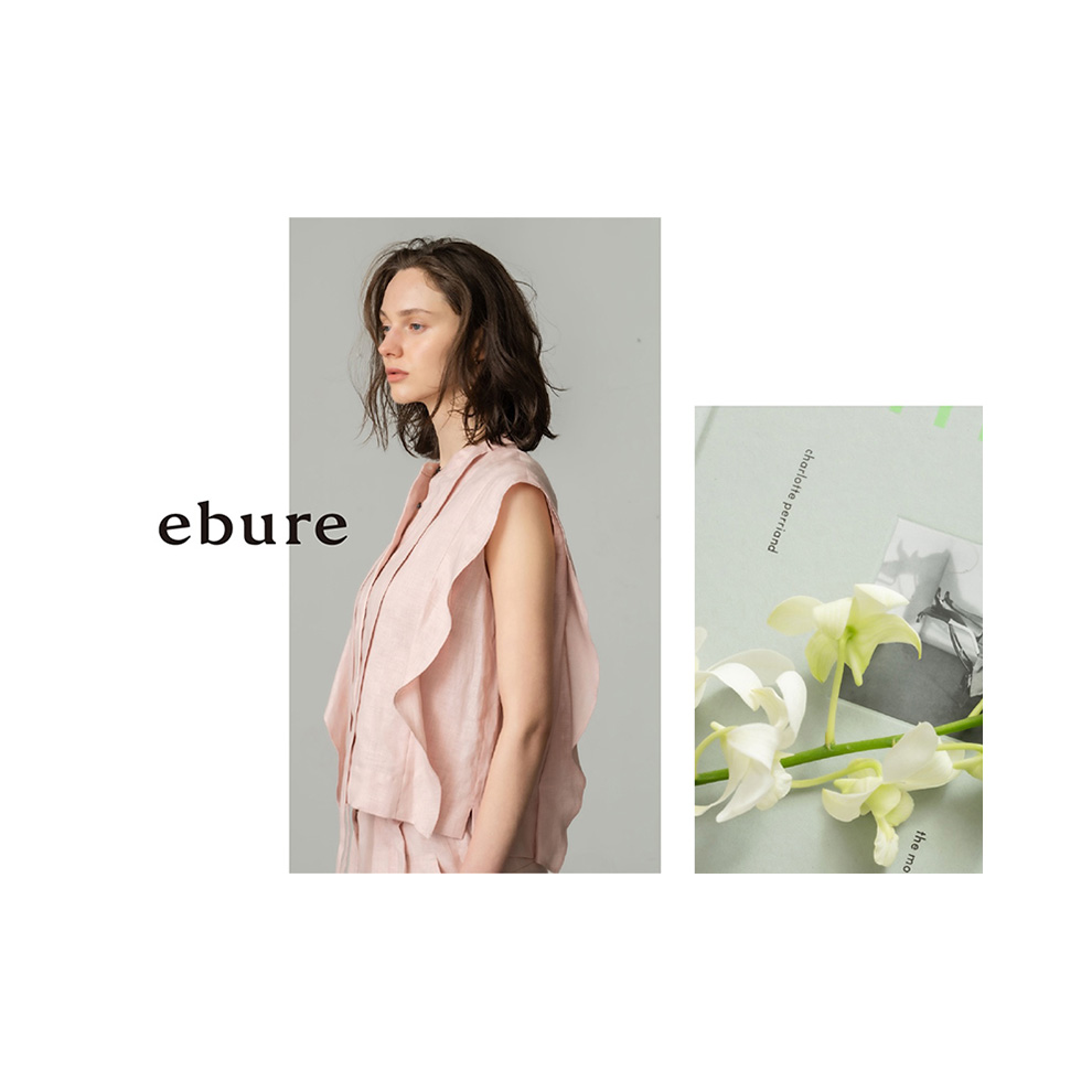 洗練と軽やかさの共鳴。心地よく季節を楽しむ「エブール」の最新コレクション