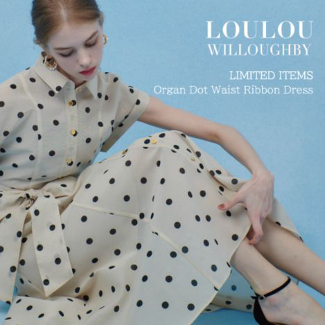 限定ワンピースの予約がスタート 【LOULOU WILLOUGHBY】