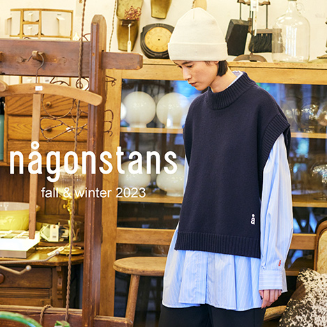 nagonstans/ナゴンスタンス｜【nagonstans】2023 Fall＆Winter