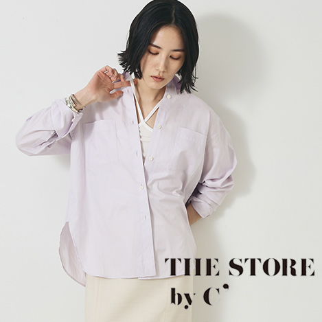 THE STORE by C'/ザ ストア バイシー｜「ザ ストア バイシー」の名品は