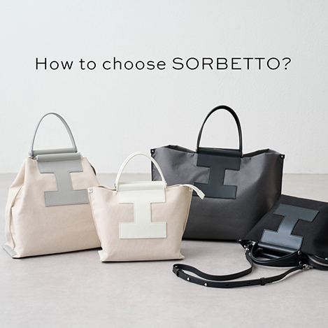 IACUCCI/イアクッチ｜How to choose SORBETTO？｜エル・ショップ